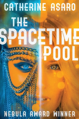The Spacetime Pool - Catherine Asaro