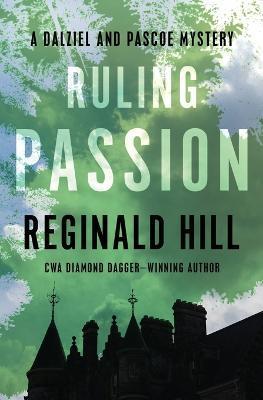 Ruling Passion - Reginald Hill