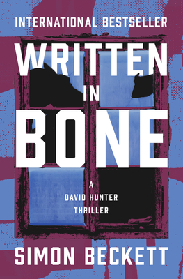 Written in Bone - Simon Beckett