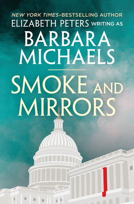 Smoke and Mirrors - Elizabeth Peters