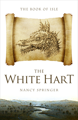 The White Hart - Nancy Springer