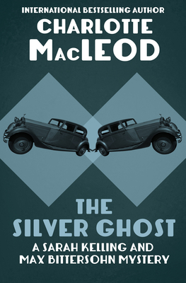 The Silver Ghost - Charlotte Macleod