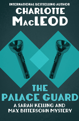The Palace Guard - Charlotte Macleod