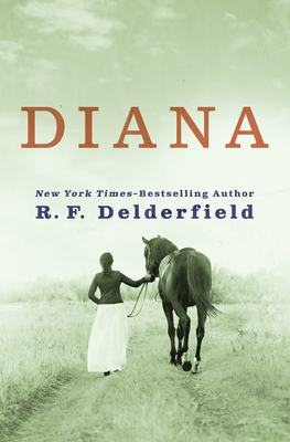 Diana - Ronald Frederick Delderfield