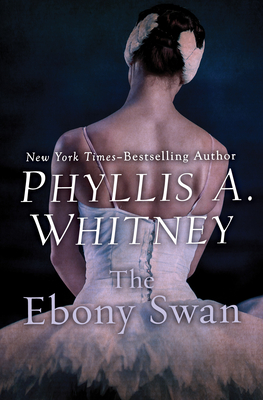 The Ebony Swan - Phyllis A. Whitney