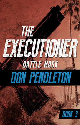 Battle Mask - Don Pendleton