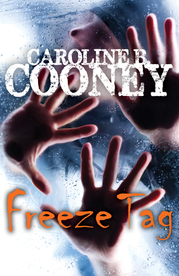 Freeze Tag - Caroline B. Cooney