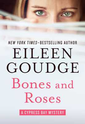 Bones and Roses - Eileen Goudge