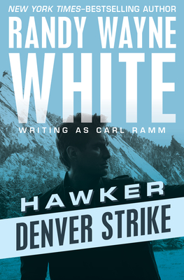 Denver Strike - Randy Wayne White