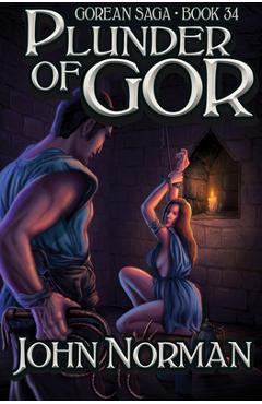 Coperta cărții 'Plunder of Gor - John Norman'