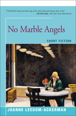No Marble Angels - Joanne Leedom-ackerman