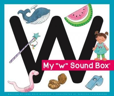 My 'w' Sound Box - Jane Belk Moncure