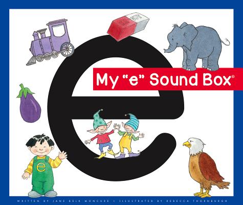 My 'e' Sound Box - Jane Belk Moncure