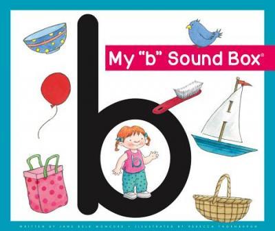 My 'b' Sound Box - Jane Belk Moncure