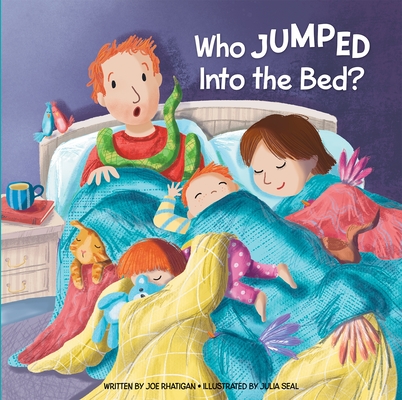 Who Jumped Into the Bed? - Joe Rhatigan