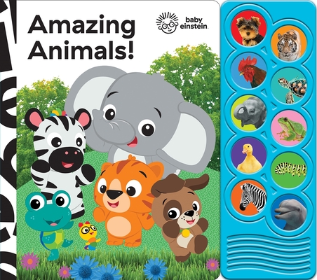 Baby Einstein: Amazing Animals! Sound Book [With Battery] - Pi Kids