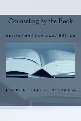 Counseling by the Book: Revised and Expanded Edition - Nicolas Ellen