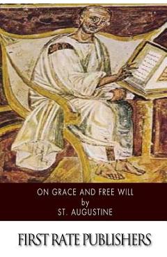 Coperta cărții 'On Grace and Free Will - Robert Ernest Wallis'
