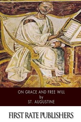 Coperta cărții 'On Grace and Free Will - Robert Ernest Wallis'
