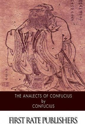 The Analects of Confucius - James Legge