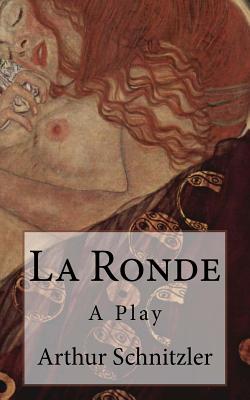 La Ronde: A Play - B. K. De Fabris