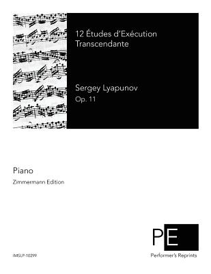 12 Etudes d'Excution Transcendante - Sergey Lyapunov