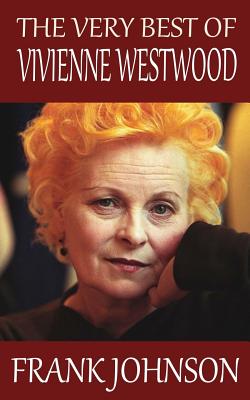 The Very Best of Vivienne Westwood - Frank Johnson