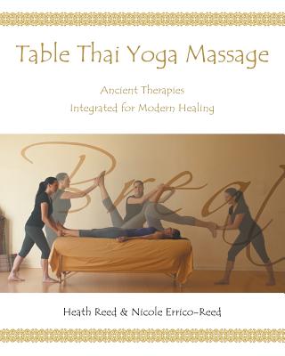 Table Thai Yoga Massage - Nicole Reed