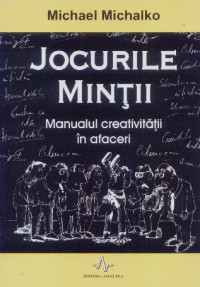 Jocurile mintii - Michael Michalko