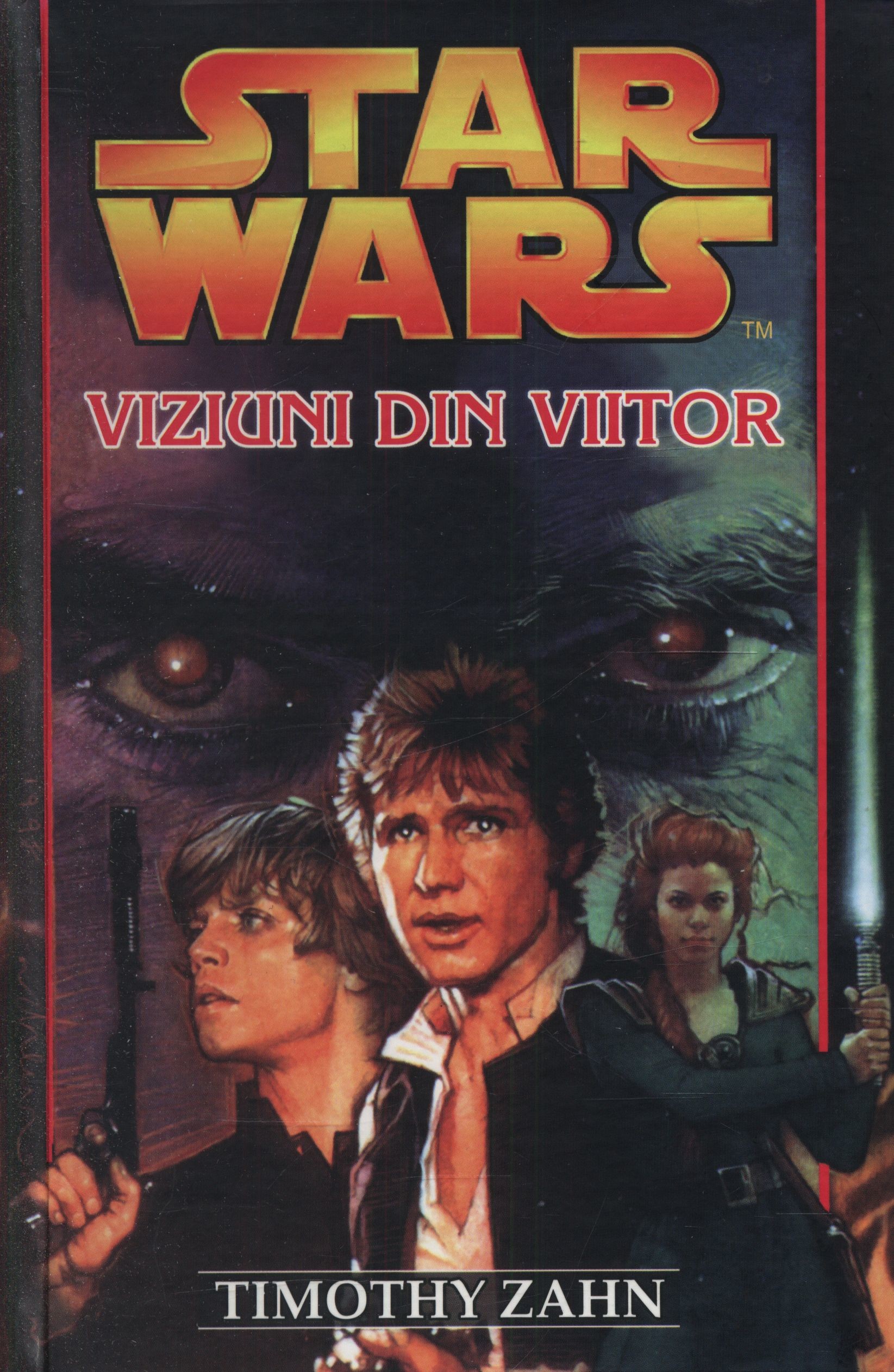 Star Wars - Viziuni din viitor - Timothy Zahn