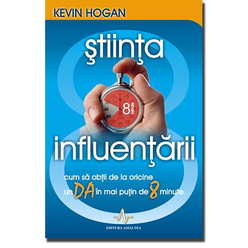 Coperta cărții 'Stiinta influentarii - Kevin Hogan'