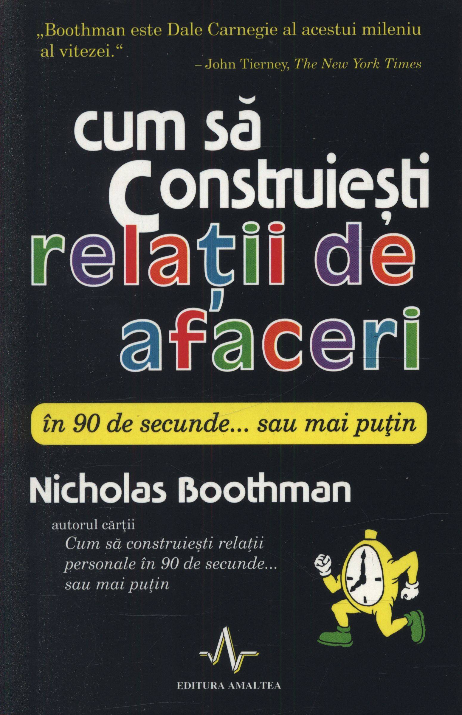Cum sa construiesti relatii de afaceri in 90 de secunde... sau mai putin - Nicholas Boothman