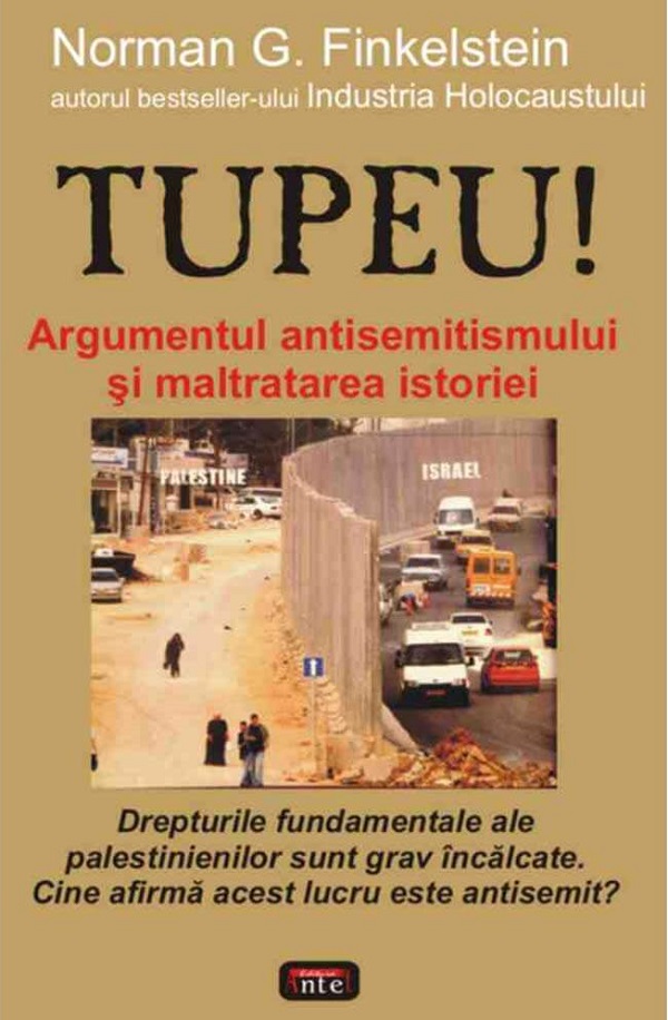 Tupeu! - Norman Finkelstein