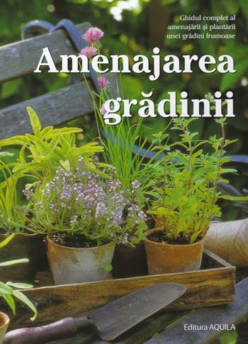 Amenajarea Gradinii