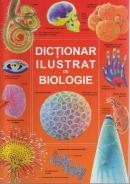 Coperta cărții 'Dictionar ilustrat de biologie'