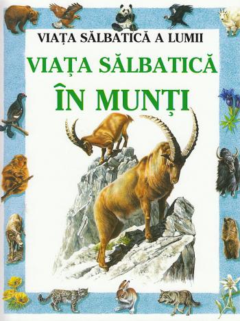 Coperta cărții 'Viata salbatica in munti'