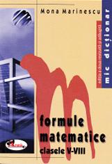 Formule matematice - Clasele V-VIII - Mona Marinescu