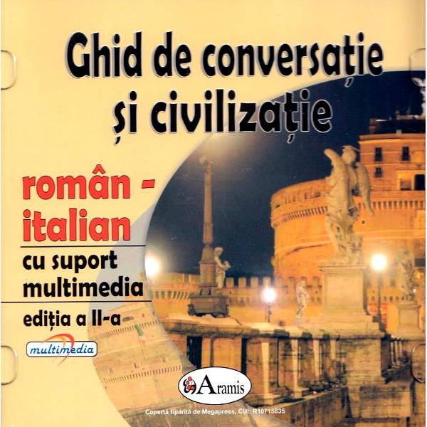 Ghid de conversatie si civilizatie roman-italian + CD - Gabriela Sauciuc