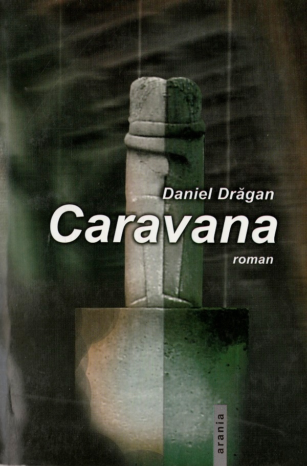 Caravana - Daniel Dragan