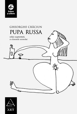 Pupa russa - Gheorghe Craciun