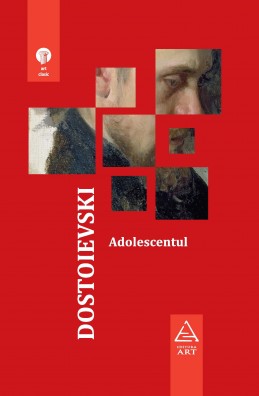 Adolescentul - Dostoievsky