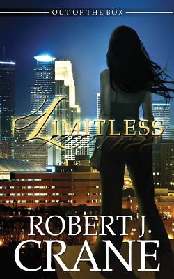 Limitless: Out of the Box #1 - Robert J. Crane