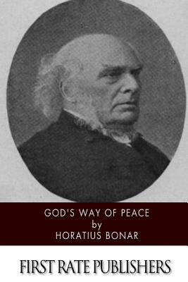 God's Way of Peace - Horatius Bonar
