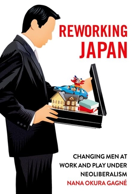 Reworking Japan - Nana Okura Gagné