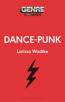 Dance-Punk - Larissa Wodtke