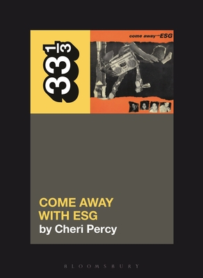 Esg's Come Away with Esg - Cheri Percy