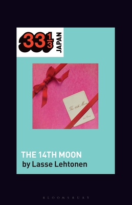Yuming's the 14th Moon - Lasse Lehtonen