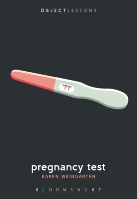 Pregnancy Test - Karen Weingarten