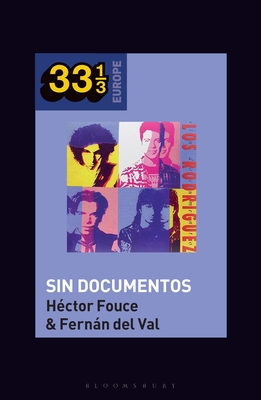 Los Rodr�guez's Sin Documentos - H�ctor Fouce