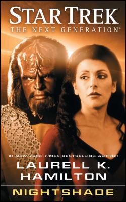 Star Trek: The Next Generation: Nightshade - Laurell K. Hamilton